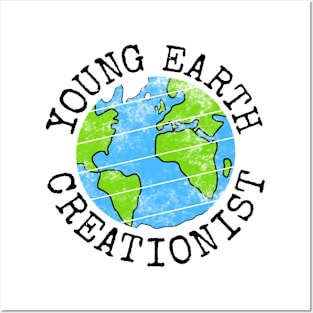 Young Earth Creationist, Creationism Christian Church Posters and Art